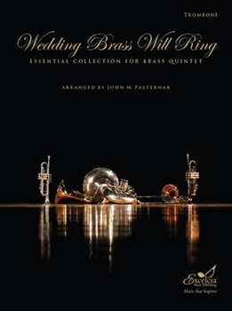 Wedding Brass Will Ring by Various - Pasternak John - for Trombone