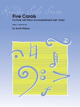 Five Carols For Flute and Piano (or Harp)