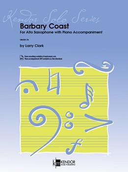 Barbary Coast For Alto Saxophone with Piano Accompaniment