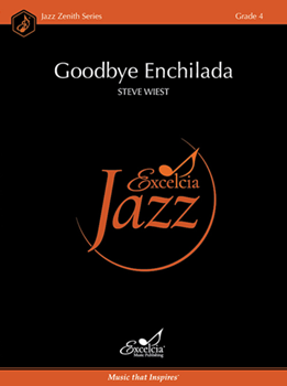 Goodbye Enchilada - Jazz Arrangement
