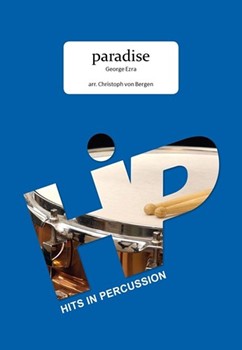 Paradise by Barnett George Ezra - Von Bergen Christoph - George Ezra for 6 Players