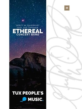 Ethereal by Davenport Geritt W for Concert Band