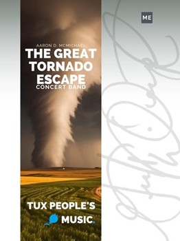 The Great Tornado Escape