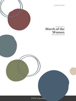 March Of The Women by Ethel Smyth for Concert Band
