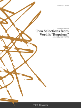 Two Selections from Verdi’s "Requiem"