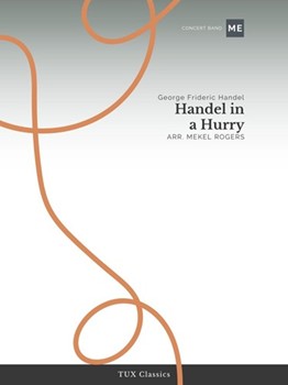 Handel in a Hurry