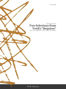 Two Selections from Verdi’s "Requiem"