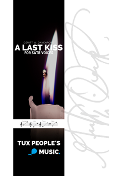 A Last Kiss by Davenport Geritt W for Choral