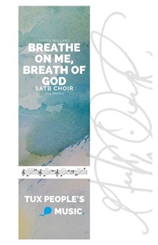 Breathe on Me, Breath of God