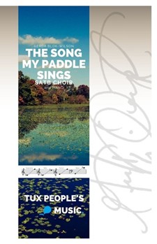 The Song My Paddle Sings