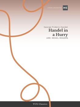 Handel in a Hurry