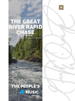 The Great River Rapid Chase