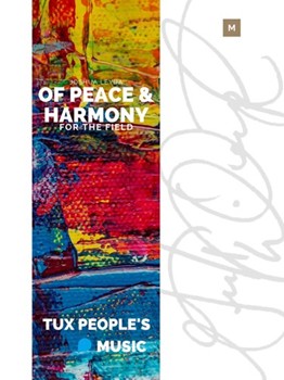 Of Peace and Harmony