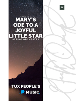 Mary's Ode to a Joyful Little Star