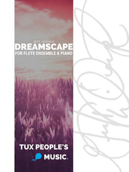Dreamscape by Herwig Jeff for Flute Alto Flute Bass Flute and Piano