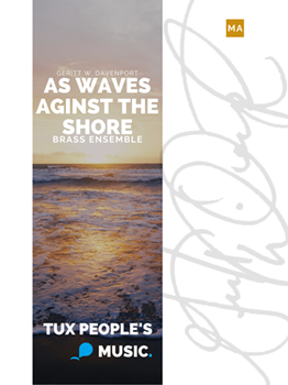 As Waves Against the Shore