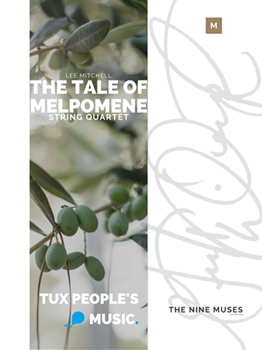 The Tale of Melpomene