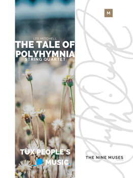The Tale of Polyhymnia