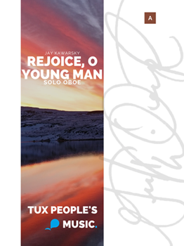 Rejoice, O Young Man