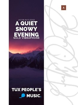 A Quiet Snowy Evening