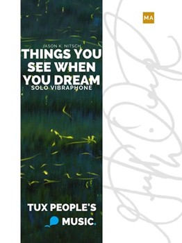 Things You See When You Dream