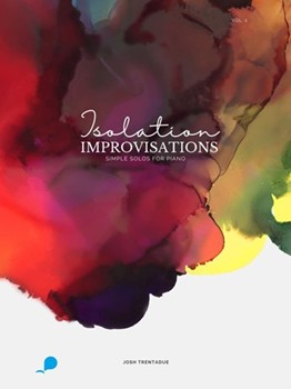Isolation Improvisations, Volume 1