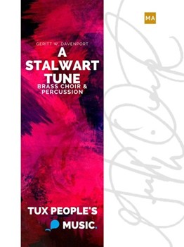 A Stalwart Tune