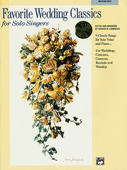 Favorite Wedding Classics for Solo Singers (Medium High)