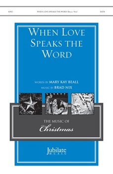When Love Speaks the Word