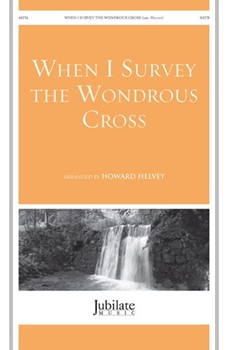 When I Survey the Wondrous Cross