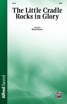 The Little Cradle Rocks in Glory