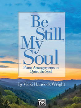 Be Still, My Soul