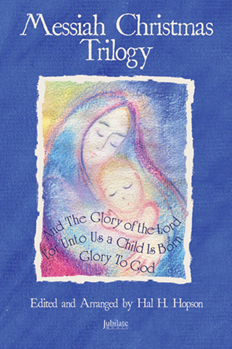 Messiah Christmas Trilogy by Handel George Frideric - Hopson Hal H - for Book w/ Audio