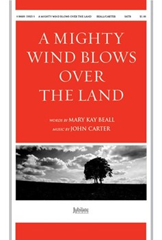 A Mighty Wind Blows Over the Land