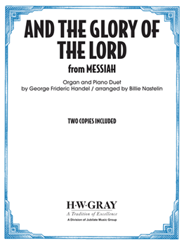 And the Glory of the Lord (from Messiah)