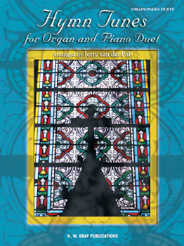 Hymn Tunes for Organ and Piano Duet