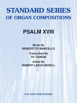 Psalm XVIII ("The Heavens Declare the Glory of God")