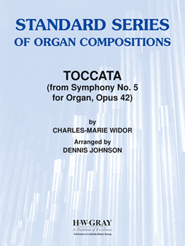 Toccata (from <i>Symphony No. 5 for Organ, Opus 42</i>)