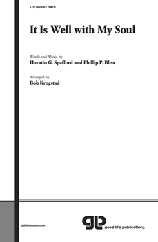 It Is Well with My Soul by Bliss Philip P - Krogstad Bob - for SATB (Horatio G. Spafford)