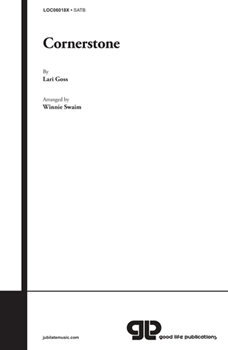 Cornerstone by Goss Lari - Swaim Winnie - for SATB