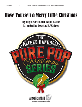 Have Yourself a Merry Little Christmas by - Wagner Douglas E - for Handbells