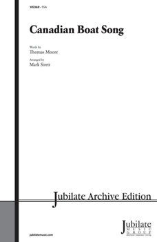 Canadian Boat Song by French Folk Song - Sirett Mark - for Choir