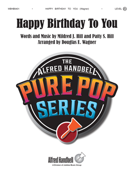 Happy Birthday to You by Hill Patty and Mildred - Wagner Douglas E - for Handbells