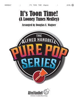 It's Toon Time! (A Looney Tunes Medley) by - Wagner Douglas E - for Handbells