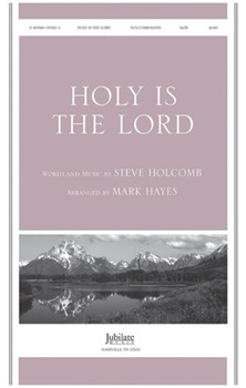 Holy Is the Lord
