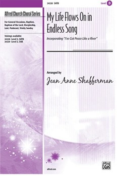 My Life Flows On in Endless Song