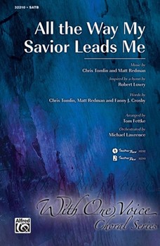 All the Way My Savior Leads Me