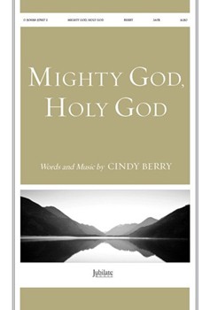 Mighty God, Holy God
