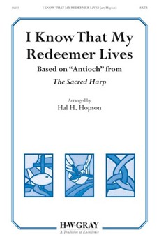 I Know That My Redeemer Lives