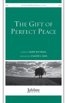 The Gift of Perfect Peace